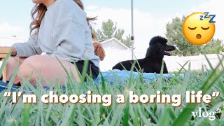 Your boring life is beautiful | Why I Choose A Boring Life | Why my life is boring on purpose