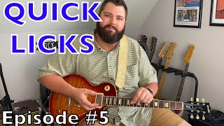 Quick Licks: Episode #5