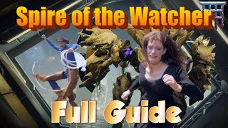 Spire of the Watcher *FULL GUIDE* Season of the wish!