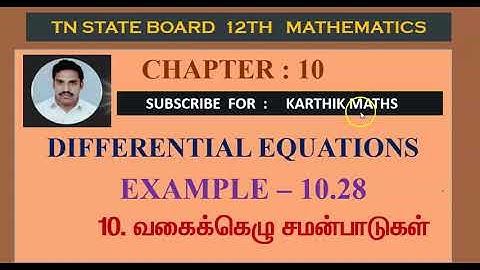 EXAMPLE 10.28  |12TH MATHS TN | CHAPTER 10 | DIFFERENTIAL EQUATION  TM/EM