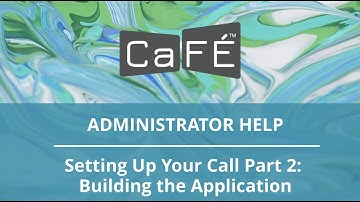 Building the Application | CaFÉ - CallForEntry.org