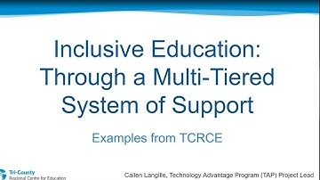 Inclusive Education Through a Multi-tiered System of Supports - TCRCE