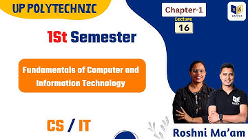 Fundamentals of Computer and Information Technology | Up Polytechnic 1st Semester | CS/IT | #lec16