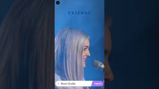 Friends - Anne-Marie, Marshemello #musicbuddy #viral #explore