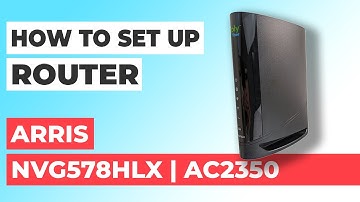 ✅ How to Set Up ARRIS NVG578HLX | How to Setup Arris AC2350 NVG578HLX WiFi Router