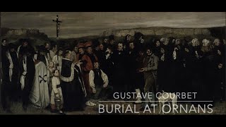 Art History | Burial at Ornans | Gustave Courbet | Realism