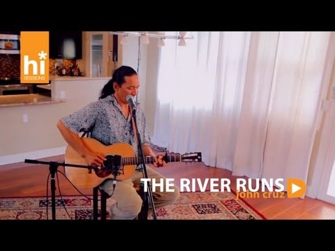 John Cruz - The River Runs (HiSessions.com Acoustic Live!)