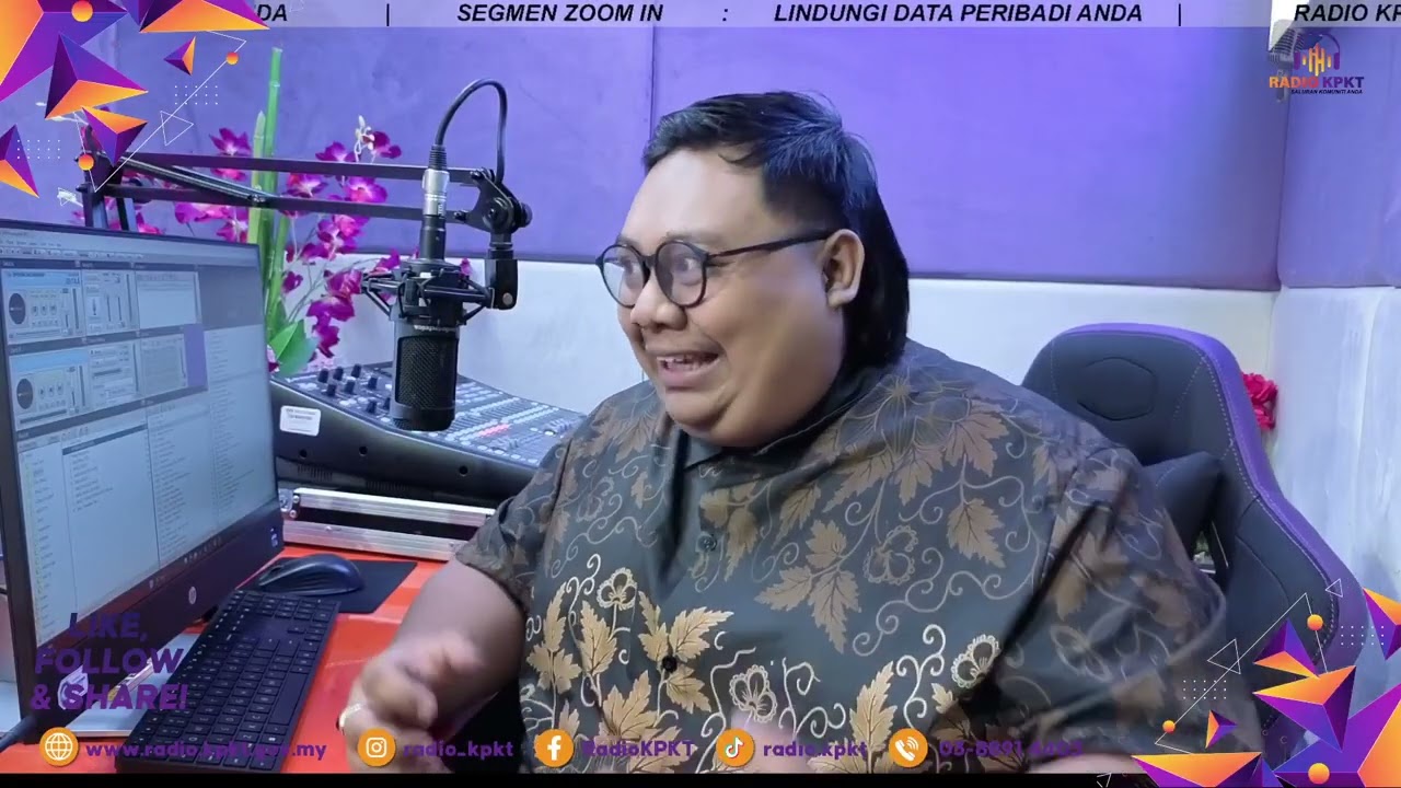 RADIO KPKT - SEGMEN ZOOM IN: LINDUNGI DATA PERIBADI ANDA