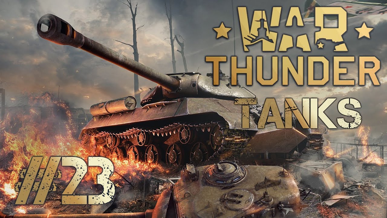 games people play War Thunder (Tanks) Tiger + Panther / #23 / Let's Play 