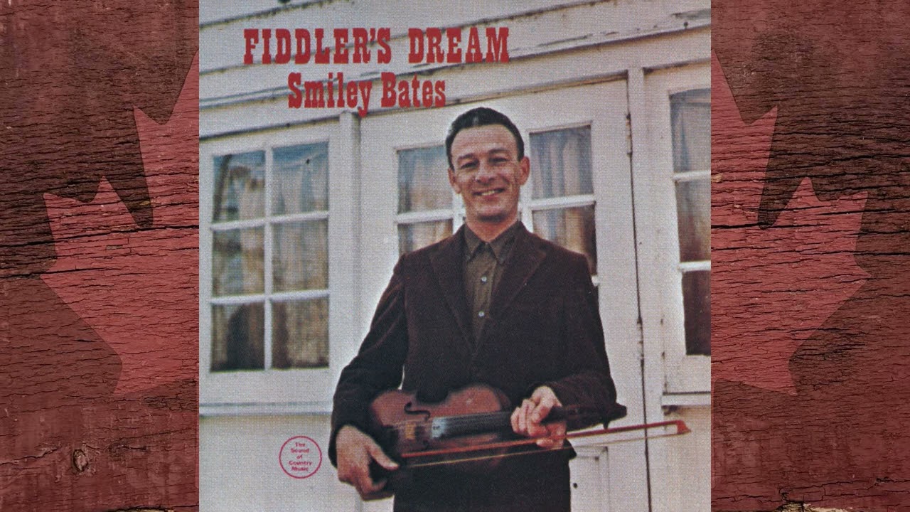 Smiley Bates - Ste. Anne's Reel