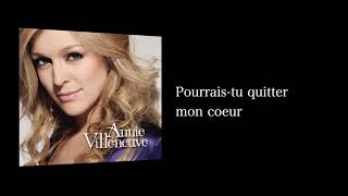 Video thumbnail of "Rien de mieux à faire - Annie Villeneuve"
