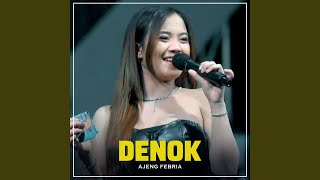 Download lagu DENOK