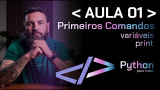 Python - Class 01 - First Commands and Syntax