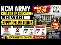 KCM Army College of Education Bhiwani Recruitment 2026 Apply Offline Form | Eligibility Full Details