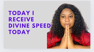 RECEIVING THE MERCY  & MIACLES OF GOD | I RECEIVE DIVINE SPEED MORNING DECLARATION