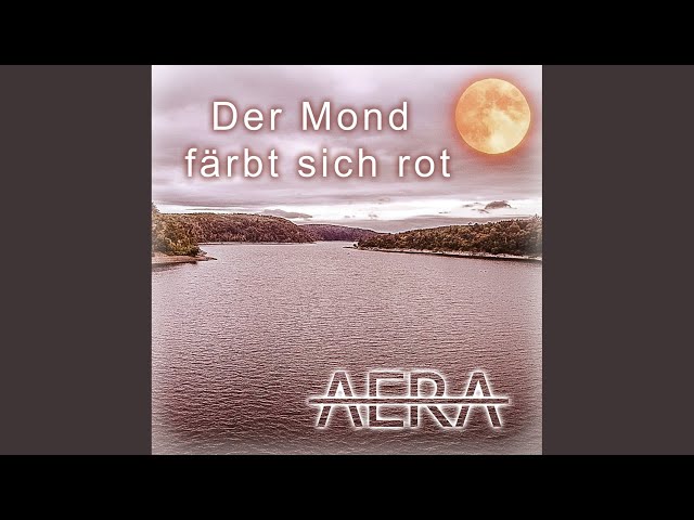 AERA - Der Mond Färbt Sich Rot
