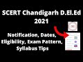 Scert chandigarh deled 2021application form pattern eligibility  syllabus preparation tips