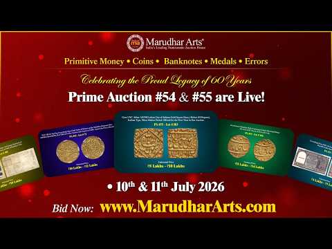 Crores and Lakhs Worthy Treasures Rare Coins, Notes, Medal, POW Coupon  at Prime Auctions 54 & 55