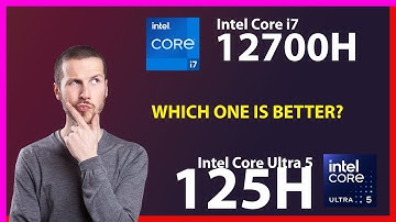 INTEL Core i7 12700H vs INTEL Core Ultra 5 125H Technical Comparison