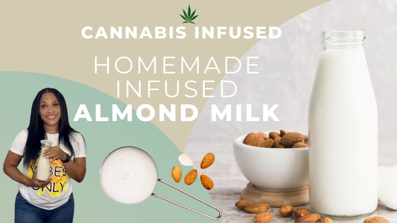 🥛🍯How to Make Homemade Cannabis Infused Almond Milk