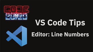 VS Code tips: The Editor Line Numbers setting