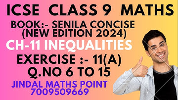 ICSE Class 9 Ch-11 Inequalities From Selina Concise Part-2 ⁨@jindalmathspoint⁩