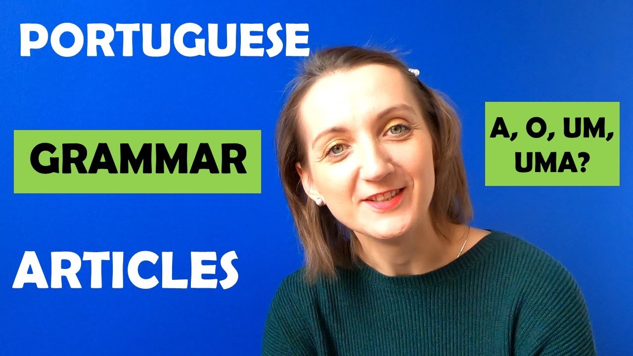 Articles in European Portuguese. Grammar