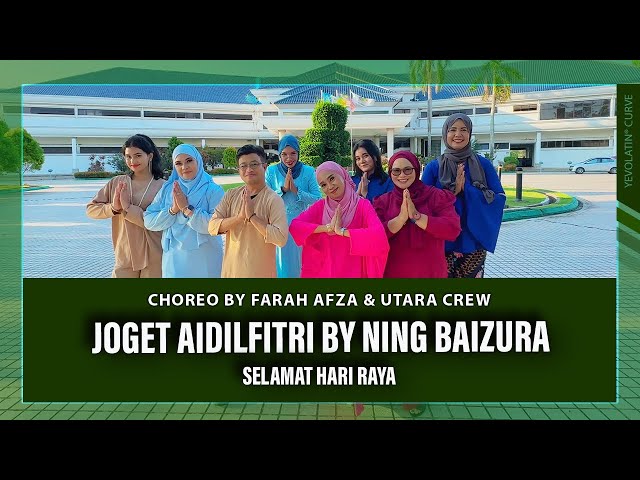 JOGET AIDILFITRI BY NING BAIZURA (Yevolatin®️ Curve Choreography by Farah Afza and Utara Crew) class=