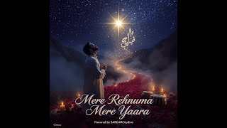 Mere Rehnuma Mere Yaara | Sufi Romantic Ballad | Heart-touching Love Song | Powered by SARGAM 🎶 screenshot 5