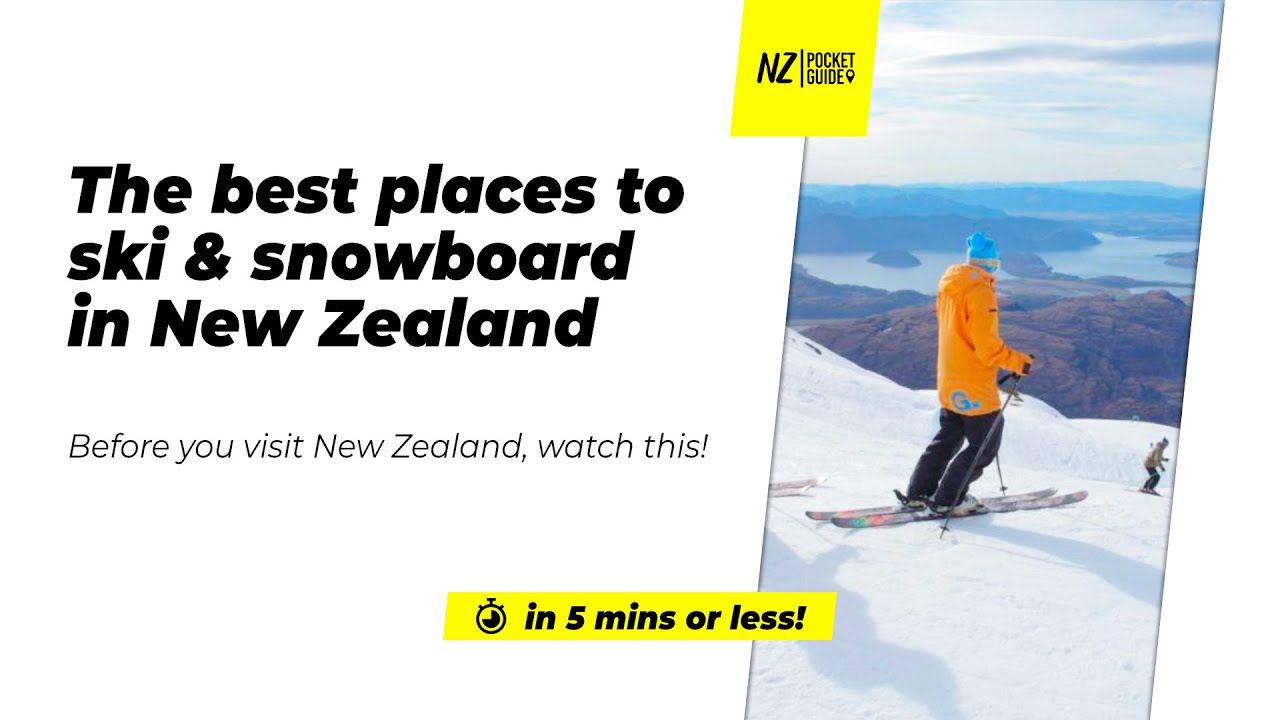 🗺️ The best places to ski & snowboard in New Zealand - NZPocketGuide ...