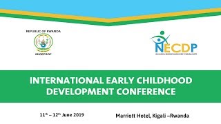 Day 2: Rwanda ECD International Conference