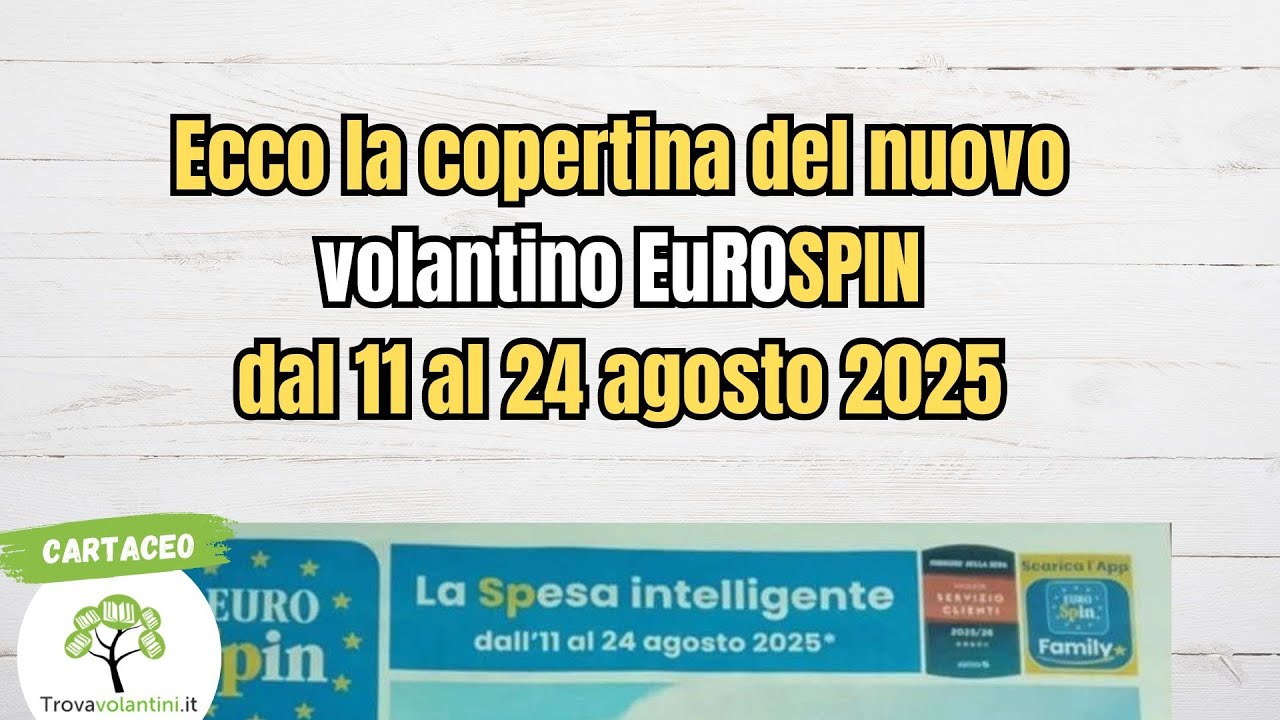 Copertina del Volantino Eurospin dall’11 al 24 agosto 2025