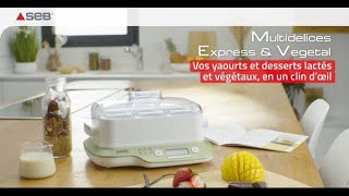 Yaourtière et fromagère SEB YG660310 MultiDelices Express & Végétal