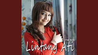 Download Lagu Lintang Ati Download Lagu Lintang Ati