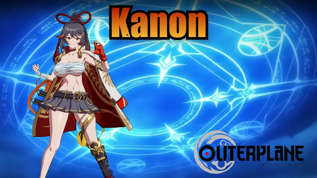 Kanon (Skills & Voice Lines) - Outerplane