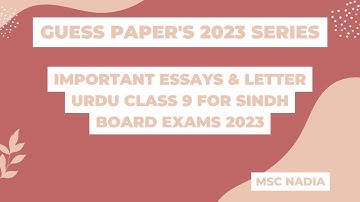 Class 9 Urdu practical center guess Paper for 2023 Sindh board exams | imortant essays and letters