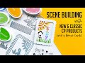 Scene building with new and classic cp designs products  and a bonus card