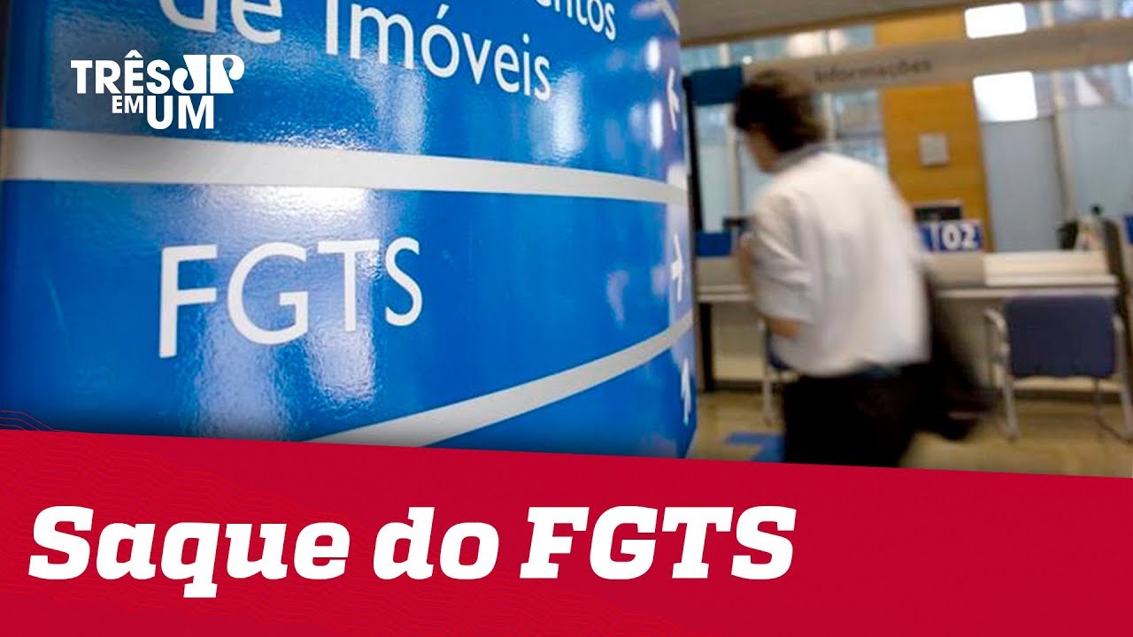 Governo deve liberar saque de 35% do FGTS - YouTube