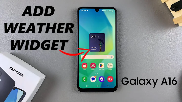 How To Add Weather Widget To Home Screen On Samsung Galaxy A16