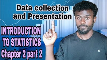 Introduction to Statistics Chapter 2(Part 2 ),in Amharic(በአማርኛ)