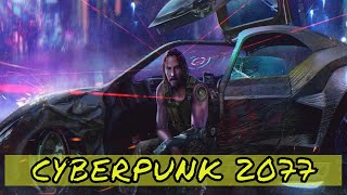 Cyberpunk 2077 Gameplay / Киберпанк 2077 - Геймплей, Фракции, Новости