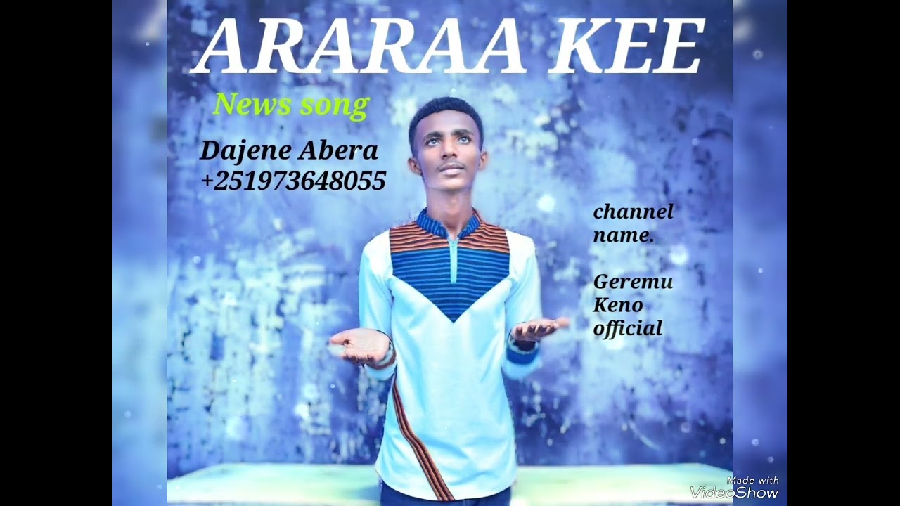 Dajanee Abarraa 0973648055 Araraa kee #1