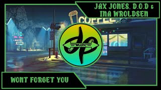 Jax Jones, D.O.D & Ina Wroldsen - Won't Forget You | DEM