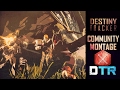 Destiny tracker community montage by nordy