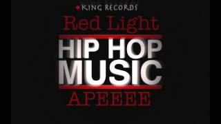 RED LIGHT  Beyb, Xudo, Sencho   APEEE  King Records