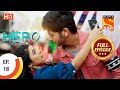 Hero Gayab Mode On Ep 18 Full Episode 30th December 2020 