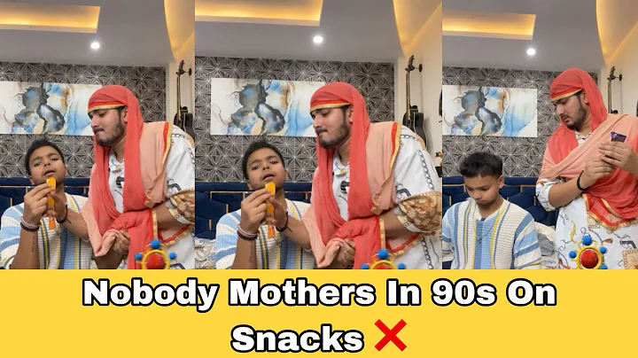 Nobody Mothers In 90s On Snacks ❌ | Hassu - DayDayNews