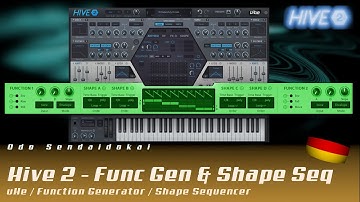 Hive2.1 - Function Generator & Shape Sequencer #5 | deutsch | uHe