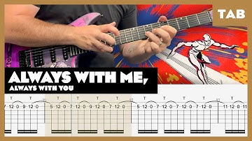 Joe Satriani - Always With Me, Always With You - Guitar Tab | Lesson | Cover | Tutorial | Enya