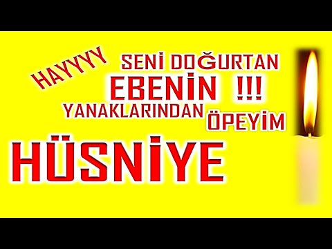 İyi ki Doğdun Hüsniye İsme Özel Komik Doğum Günü Şarkısı